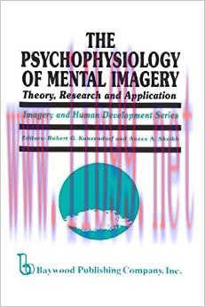 [AME]The Psychophysiology of Mental Imagery: Theory, Research, and Application (Imagery and Hum...
