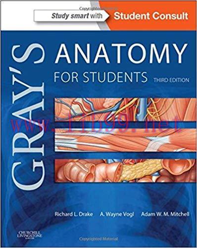 [PDF]Gray&rsquo;s Anatomy for Students 3rd Edition