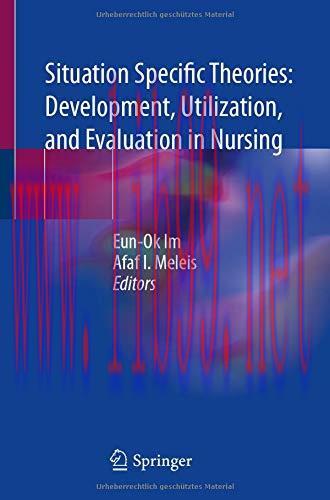[AME]Situation Specific Theories: Development, Utilization, and Evaluation in Nursing (Original...