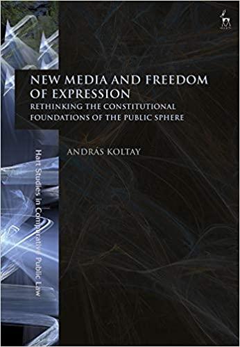 (PDF)New Media and Freedom of Expression Rethinking the Constitutional Foundations of the Publi...