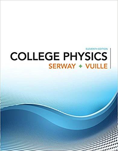College Physics 11th Edition [Raymond A. Serway]