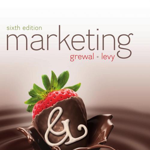 MGH.Marketing.6th.Edition.1259709078 - Dhruv Grewal & Michael Levy