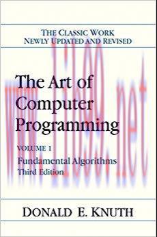 The Art of Computer Programming: Volume 1: Fundamental Algorithms 3rd Edition,