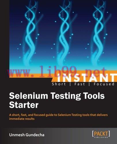 [FOX-Ebook]Instant Selenium Testing Tools Starter