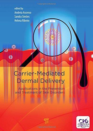 [AME]Carrier‐Mediated Dermal Delivery: Applications in the Prevention and Treatment of Skin Dis...