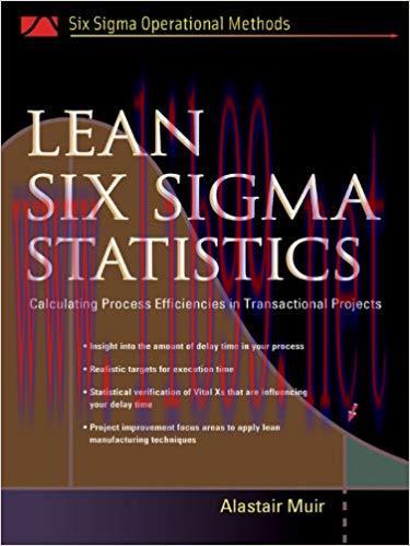 (PDF)Lean Six Sigma Statistics: Calculating Process Efficiencies in Transactional Project (Six ...