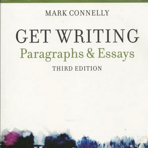 Get Writing Paragraphs and Essays 3rd Edition Mark Connelly