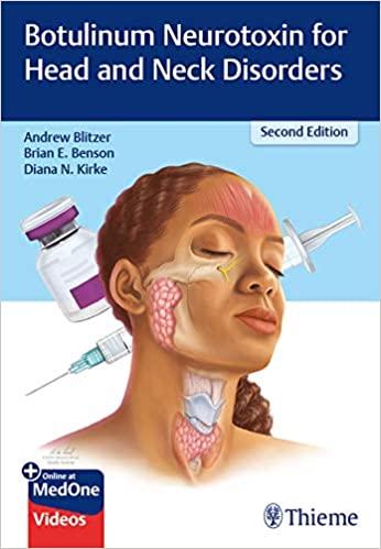 Botulinum Neurotoxins for Head and Neck Disorders 2nd Edition + Video