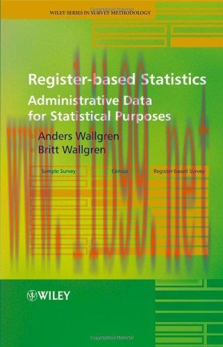 [FOX-Ebook]Register-based Statistics: Administrative Data for Statistical Purposes