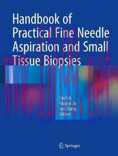 [AME]Handbook of Practical Fine Needle Aspiration and Small Tissue Biopsies (PDF)
