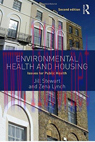 [FOX-Ebook]Environmental Health and Housing: Issues for Public Health, 2nd Edition