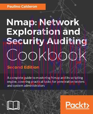 [SAIT-Ebook]Nmap: Network Exploration and Security Auditing Cookbook, 2nd Edition