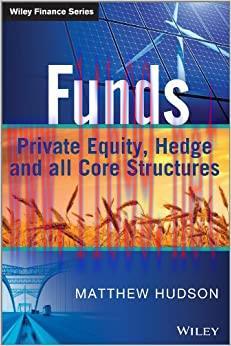(PDF)Funds: Private Equity, Hedge and All Core Structures (The Wiley Finance Series)
