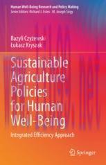 [PDF]Sustainable Agriculture Policies for Human Well-Being: Integrated Efficiency Approach