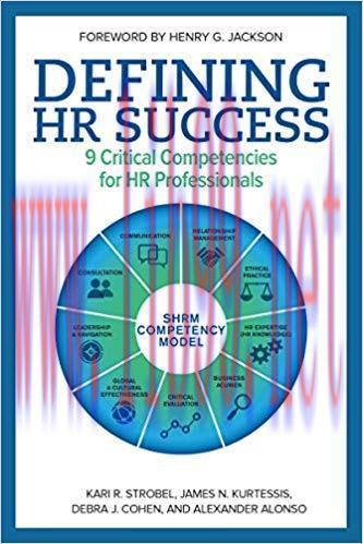 Defining HR Success: 9 Critical Competencies for HR Professionals None Edition,