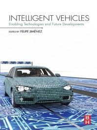 Intelligent Vehicles Enabling Technologies and Future Developments