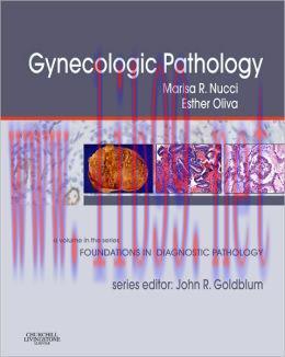 [AME]Gynecologic Pathology: A Volume in Foundations in Diagnostic Pathology Series