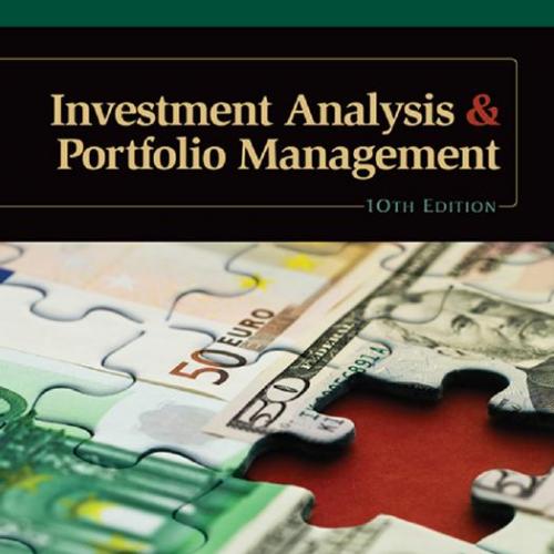Investment Analysis and Portfolio Management,10th Edition - Frank K. Reilly