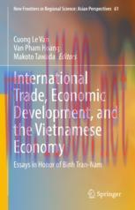 [PDF]International Trade, Economic Development, and the Vietnamese Economy: Essays in Honor of ...