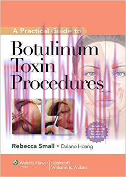 (PDF)A Practical Guide to Botulinum Toxin Procedures (Cosmetic Procedures for Primary Care) 1st...