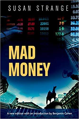 (PDF)Mad Money with an introduction by Benjamin J. Cohen 1st Edition