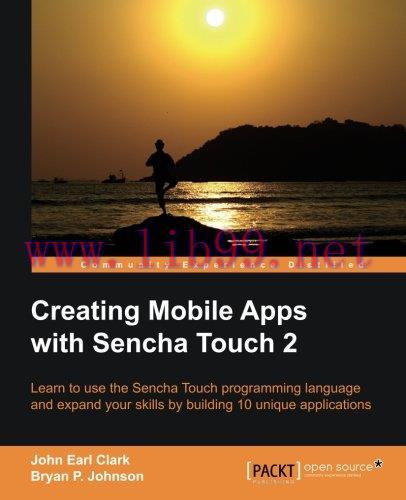 [FOX-Ebook]Creating Mobile Apps with Sencha Touch 2
