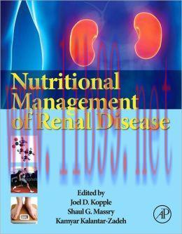 [AME]Nutritional Management of Renal Disease, 3rd Edition (ORIGINAL PDF from_ Publisher)