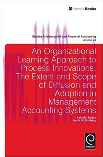 (PDF)An Organizational Learning Approach to Process Innovations: The Extent and Scope of Diffus...