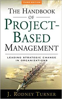 (PDF)The Handbook of Project-based Management Leading Strategic Change in Organizations 3rd Edi...