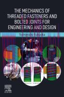 [PDF]The Mechanics of Threaded Fasteners and Bolted Joints for Engineering and Design