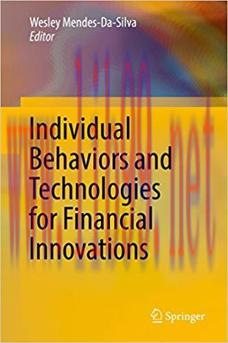 (PDF)Individual Behaviors and Technologies for Financial Innovations 1st ed. 2019 Edition