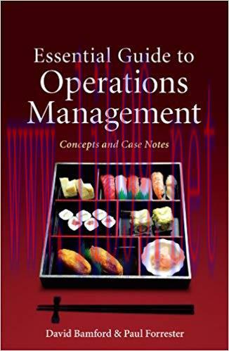 (PDF)Essential Guide to Operations Management: Concepts and Case Notes 1st Edition
