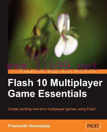 [FOX-Ebook]Flash 10 Multiplayer Game Essentials