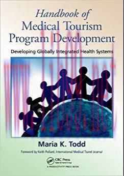 (PDF)Handbook of Medical Tourism Program Development: Developing Globally Integrated Health Sys...