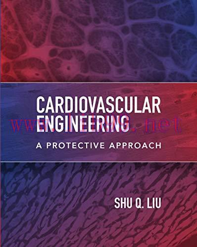 [AME]Cardiovascular Engineering: A Protective Approach (Original PDF)