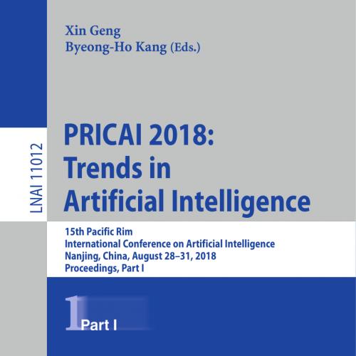 2018_Book_PRICAI 2018 Trends in Artificial Intelligence