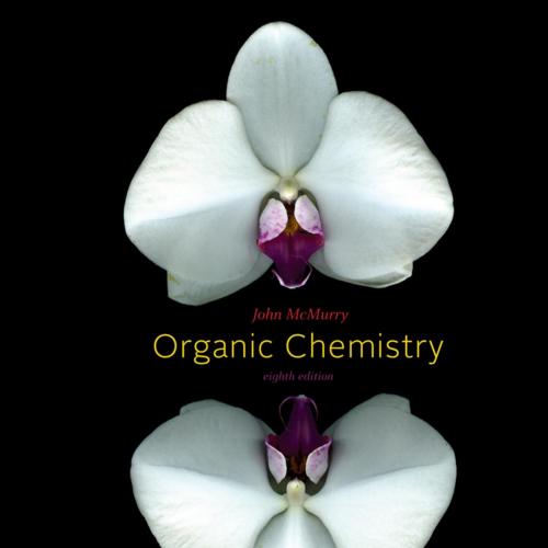 Organic Chemistry ,8th Edition by McMurry
