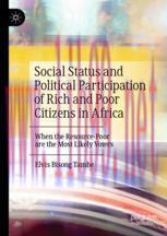 [PDF]Social Status and Political Participation of Rich and Poor Citizens in Africa: When the Re...
