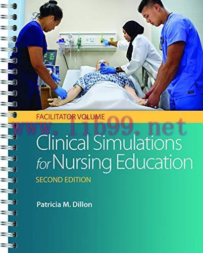 [AME]Clinical Simulations for Nursing Education: Facilitator Volume, 2nd Edition (EPUB)