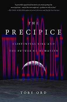 (PDF)The Precipice: Existential Risk and the Future of Humanity