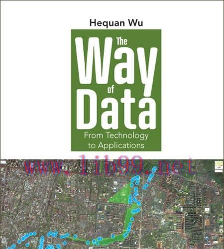 [FOX-Ebook]Way of Data, The: From_ Technology to Applications
