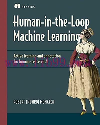 [FOX-Ebook]Human-in-the-Loop Machine Learning: Active learning and annotation for human-centere...