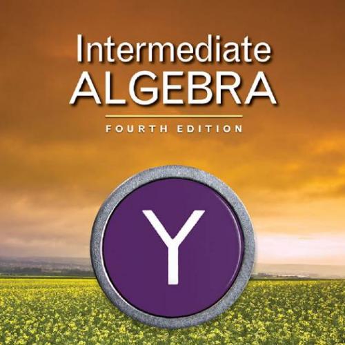 Intermediate Algebra 4th Edition - Alan S. Tussy