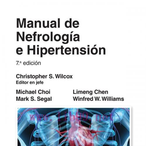 [AME]Manual de nefrolog&iacute;a e hipertensi&oacute;n, 7th Edition (EPUB)