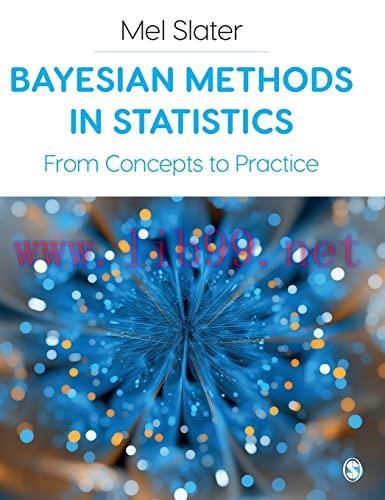 [FOX-Ebook]Bayesian Methods in Statistics: From_ Concepts to Practice