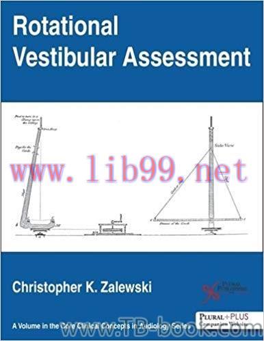 Rotational Vestibular Assessment 1st Edition by Christopher Zalewski