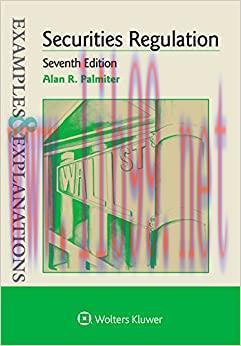 (PDF)Examples & Explanations for Securities Regulation (Examples & Explanations Series)