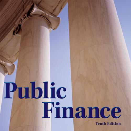 testbank-Public_Finance_10th_Edition_by_Rosen
