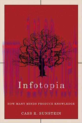 (PDF)Infotopia: How Many Minds Produce Knowledge 1st Edition