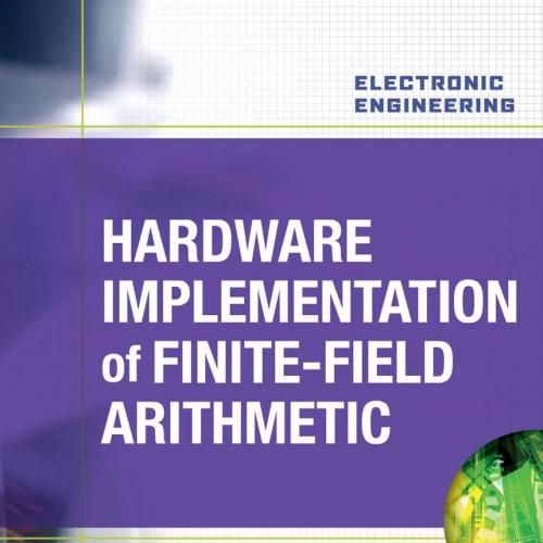Hardware Implementation of Finite-Field Arithmetic